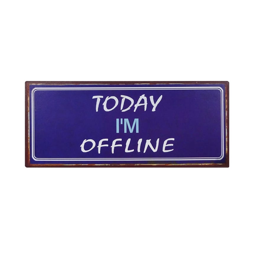 Panel Today I'm offline